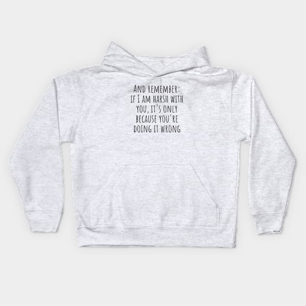 Doing It Wrong Kids Hoodie by ryanmcintire1232